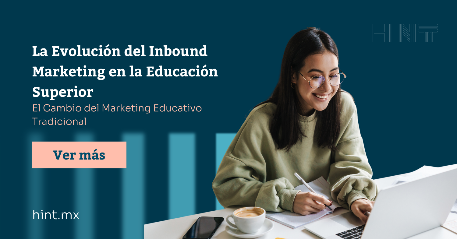 La Evolución del Inbound Marketing en la Educación Superior