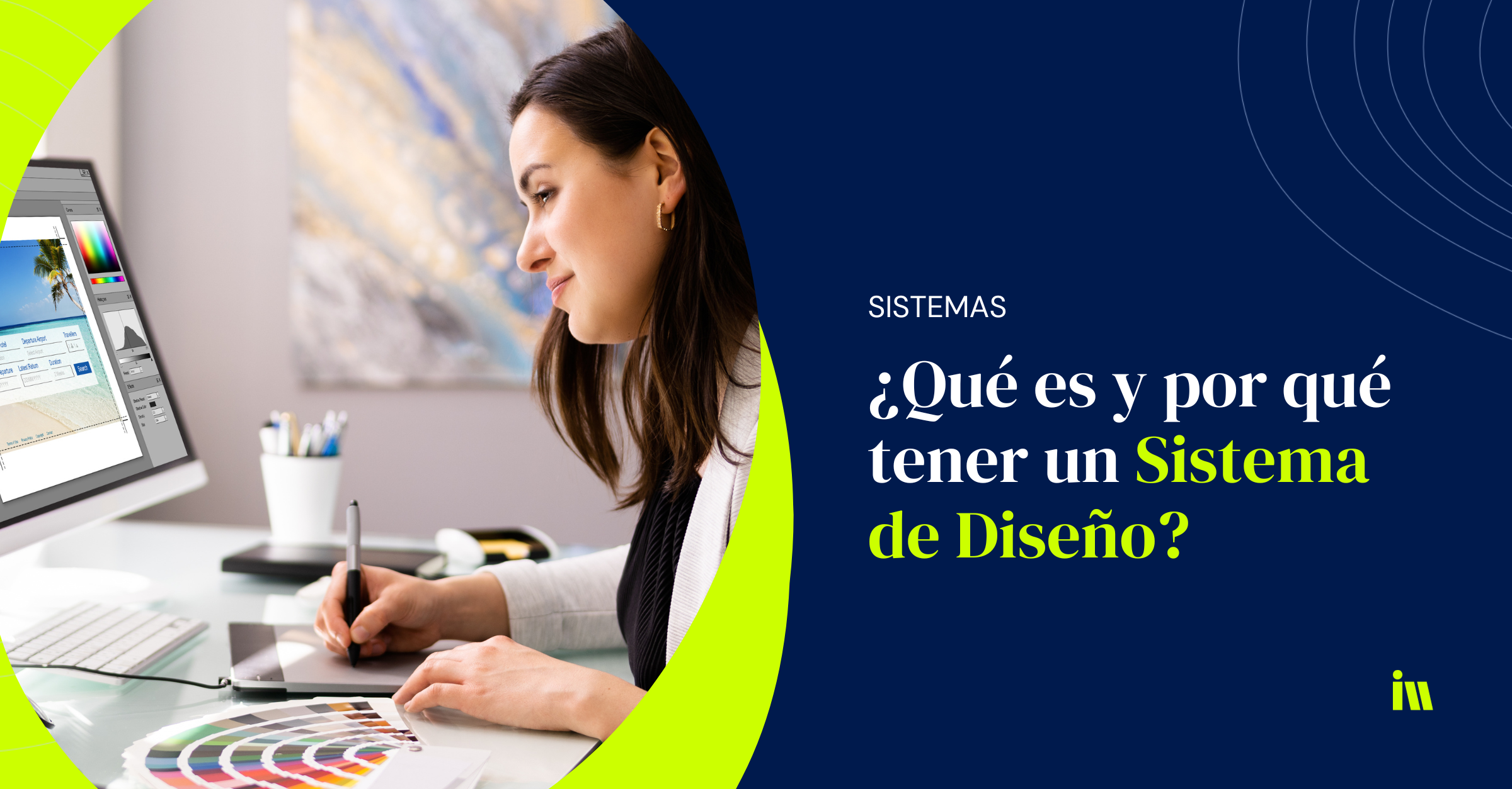 ¿Qué es un Sistema de Diseño y por qué necesitas uno?